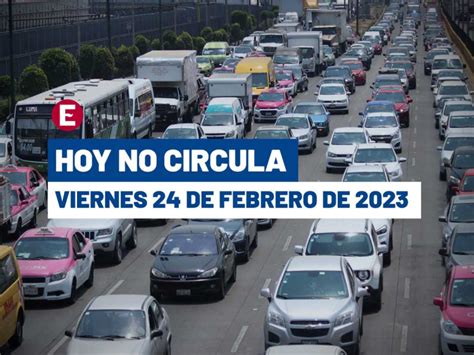 hoy no circula 23 de febrero 2023